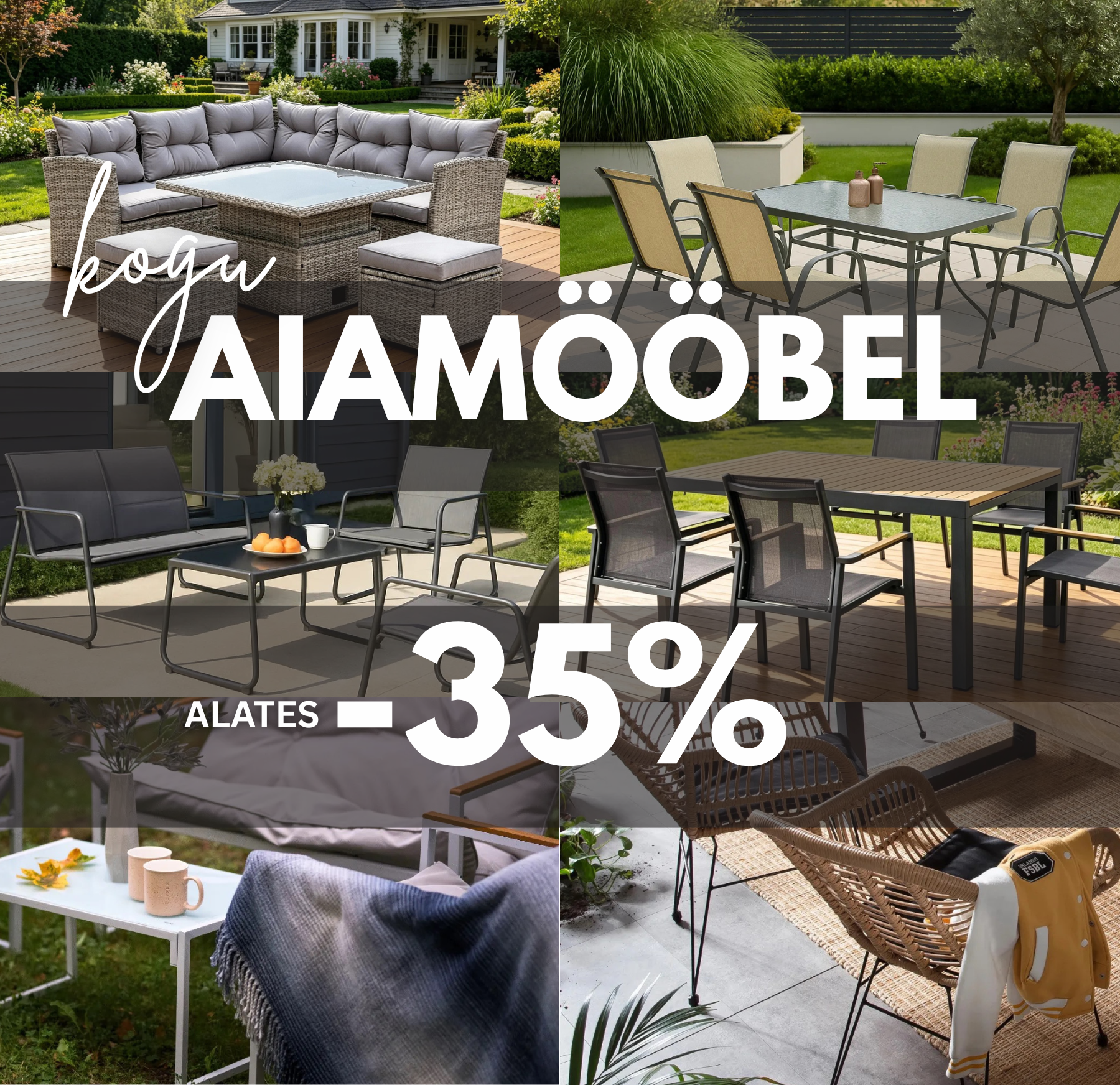Kogu aiamööbel alates -35%!