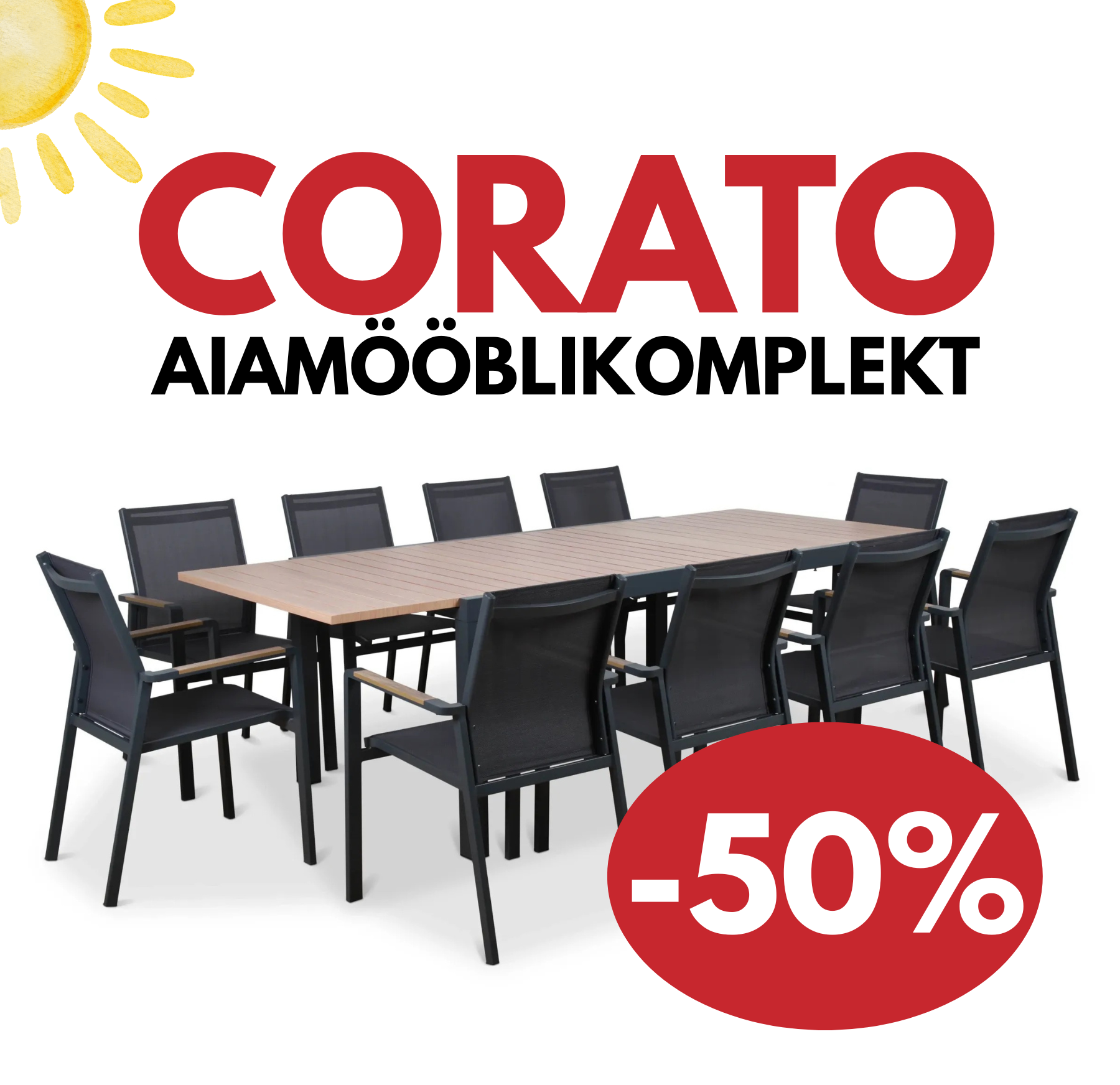 CORATO komplektid -50%!